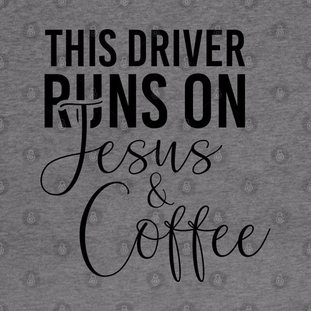 This driver runs on Jesus and coffee job gifts. Perfect present for mother dad friend him or her by SerenityByAlex